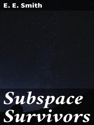 cover image of Subspace Survivors